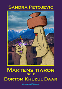 Maktens tiaror del 2 – Bortom Khuzul Daar