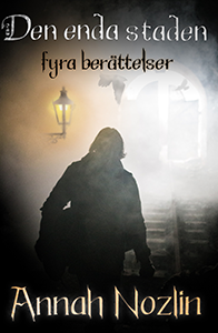 Den enda staden – fyra berättelser