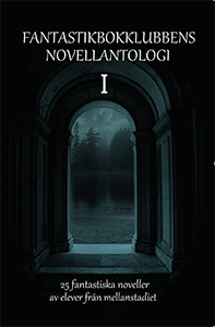 Fantastikbokklubbens novellantologi 1
