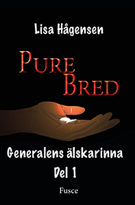 Purebred III – Generalens älskarinna del 1